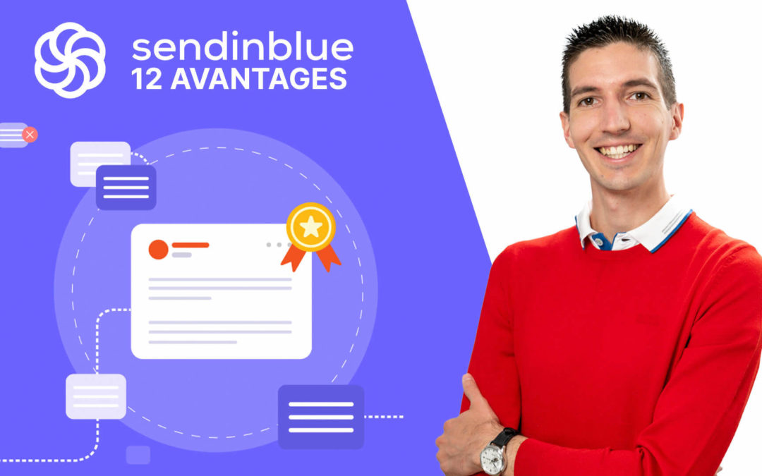 12 avantages à utiliser le logiciel d’e-mailing SendinBlue