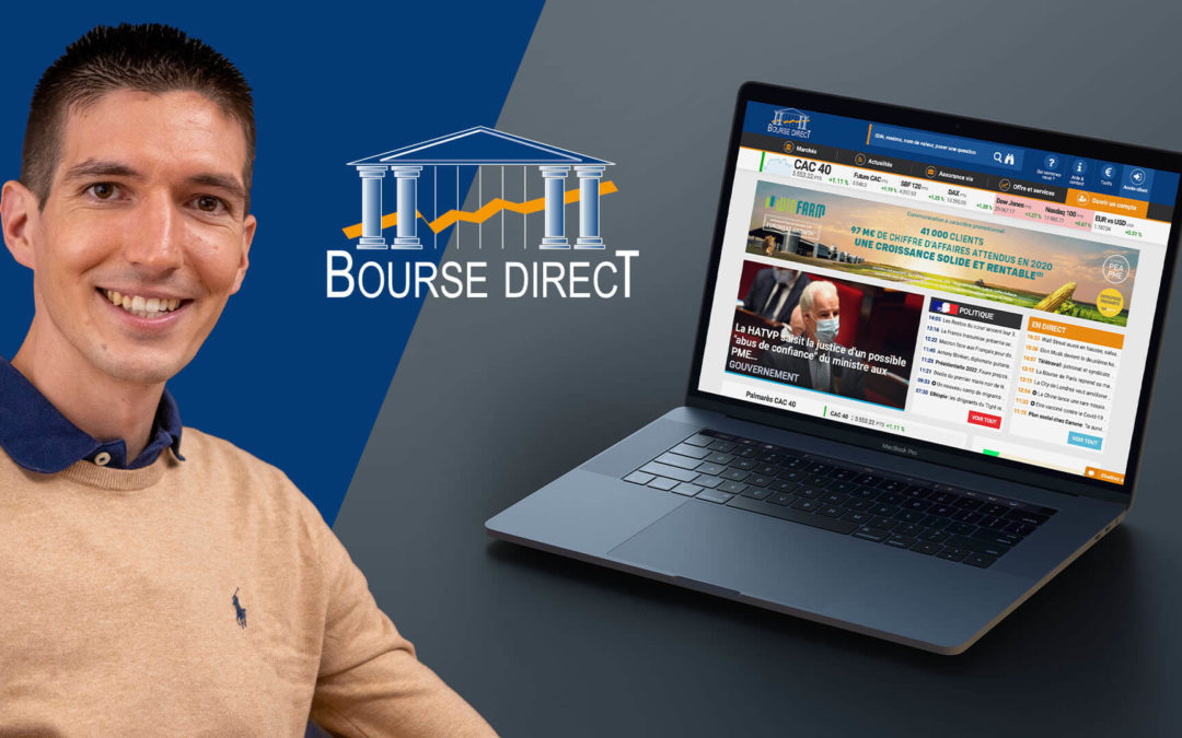 Comment ouvrir un compte chez Bourse Direct pour investir ?